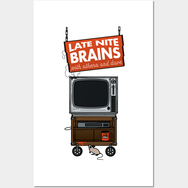 Late Nite Brains Wall Art by Zombified Media